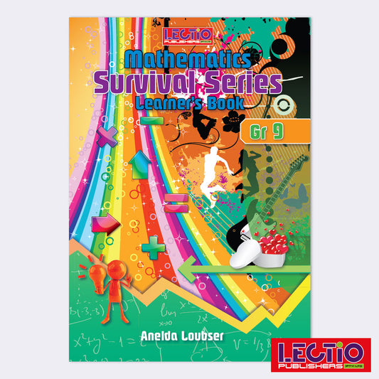 Mathematics Survival Series - Learner Workbook (Grade 9)