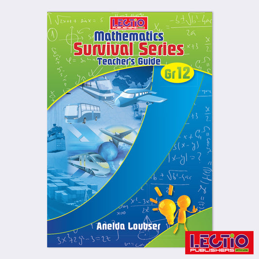 Mathematics Survival Series -  Teacher's Guide (Grade 12)
