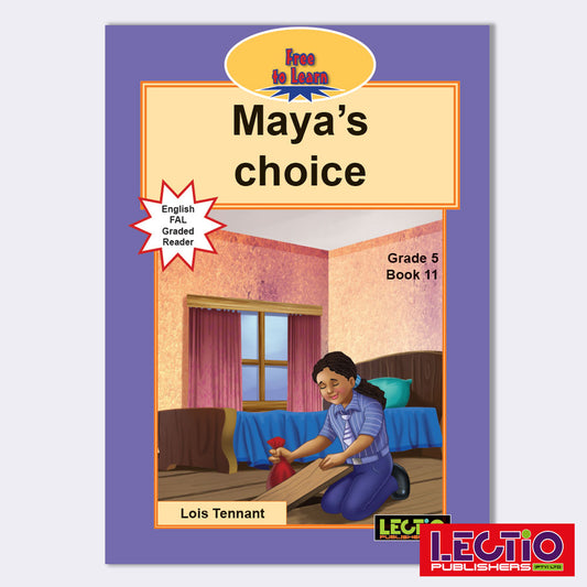 Maya's Choice