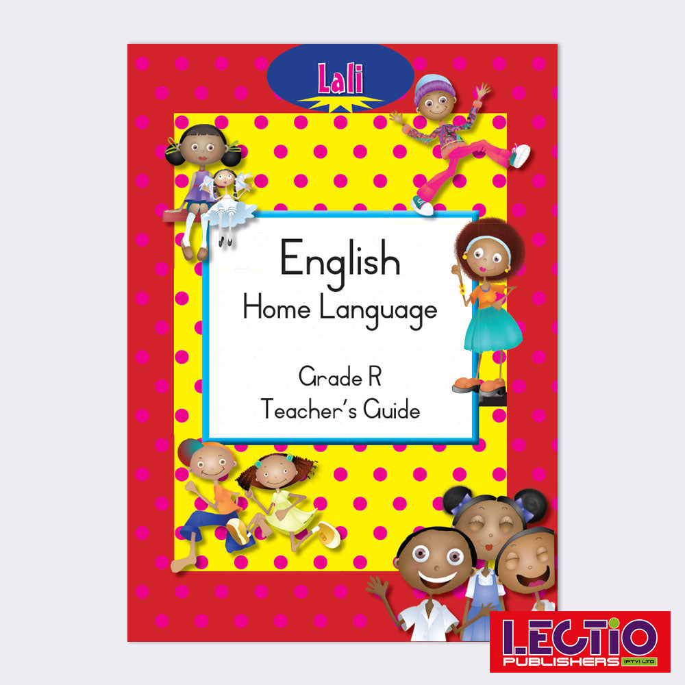 Rainbow Grade R Teachers Guide.pdf Literacy Teacher's Guide – Lectio Publishers