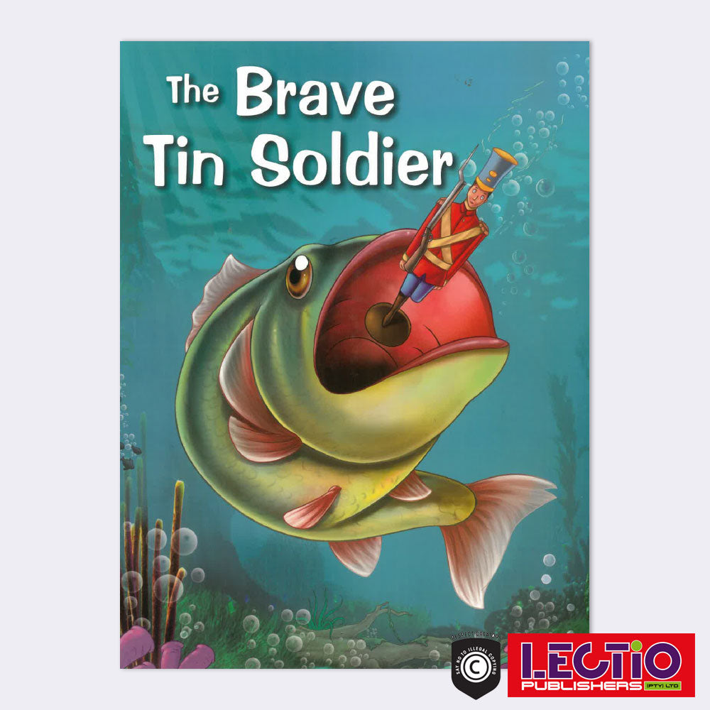 The Brave Tin Soldier