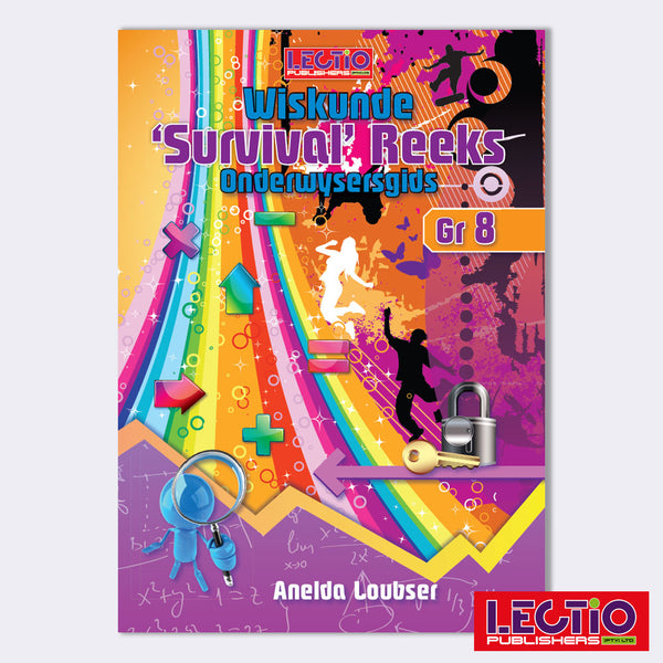 Mathematics Survival Series - Teacher's Guide (Grade 8) – Lectio Publishers