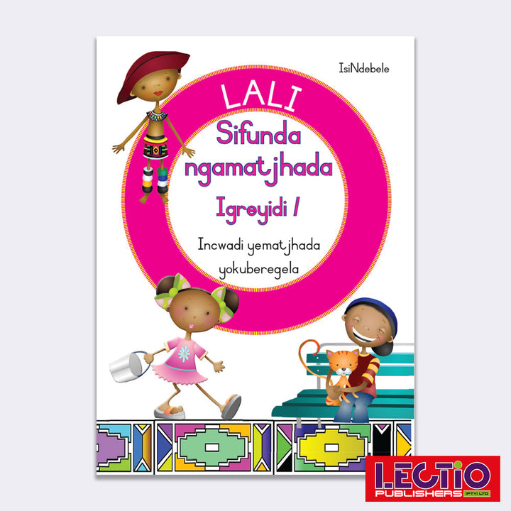 Grade 1-3 CAPS Approved Titles (IsiNdebele) – Lectio Publishers